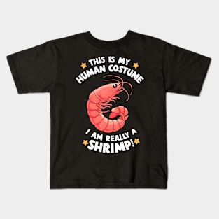 This is my Human Costume Funny Halloween Shrimp Kids T-Shirt